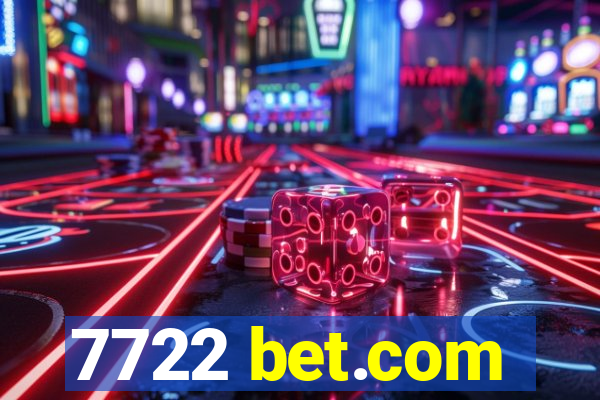 7722 bet.com